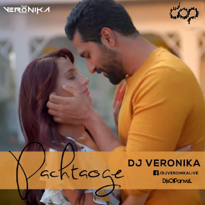 Pachtaoge (Remix) – DJ Veronika